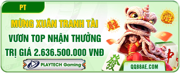 QQ88 ⭐️ Link Vào Trang Chủ QQ 88 Uy Tín Top #1 Google VN ✔️ 12 Mừng xuân tranh tài top vương top nhận thưởng trị giá 2.636.500.000 VNĐ tại QQ88