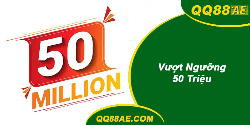 Nhật Ký Bet Thủ: Từ 500K Lên 50 Triệu Tại QQ88 11 Vượt Ngưỡng 50 Triệu
